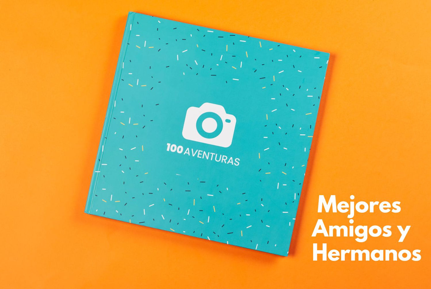 Amigos o Hermanos | 100 Aventura